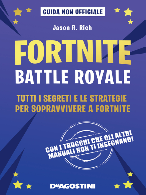 Title details for Fortnite. Battle royale by Jason R. Rich - Available